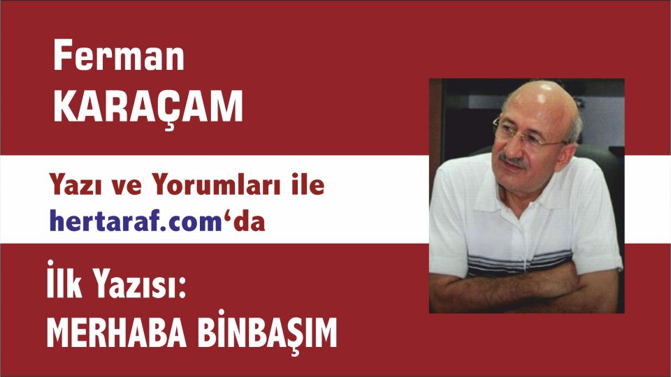 FERMAN KARAÇAM / DİYARBEKİR ANNELERİ  / Ferman Karaçam Yazı ve Yorumları ile Hertaraf Haber'de..
