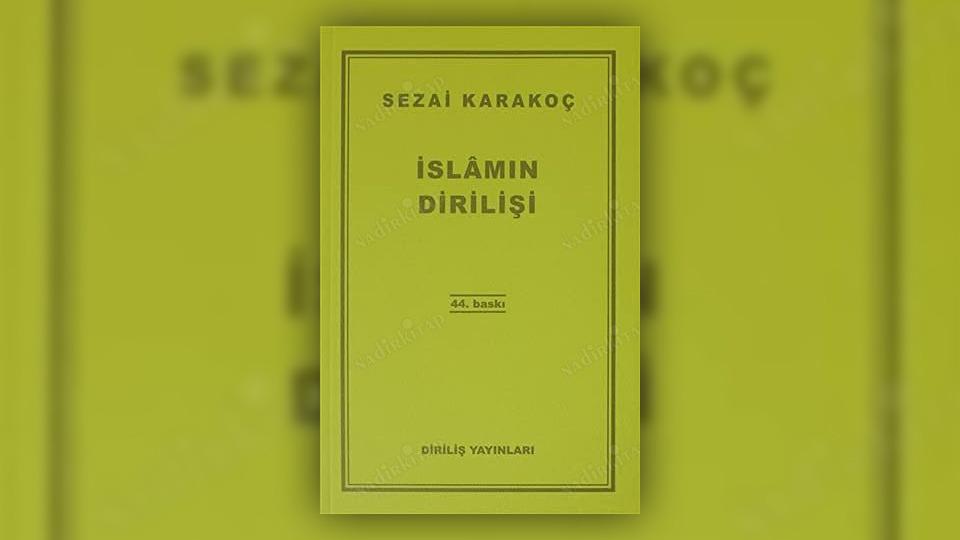 İslamın Dirilişi | Sezai Karakoç