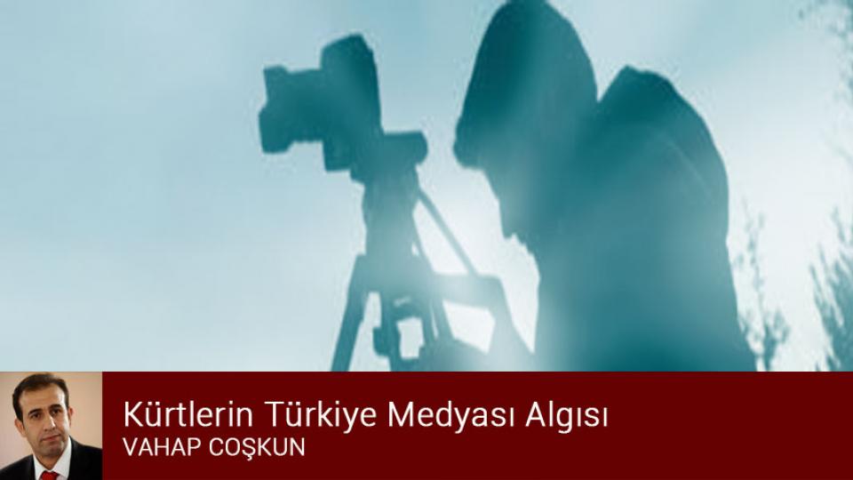 VAHAP COŞKUN / Nefret Kazanı Kaynarken Seyretmemek / Kürtlerin Türkiye Medyası Algısı / Vahap COŞKUN