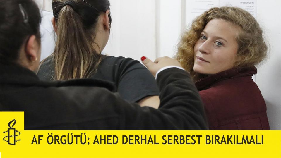  Ahed et-Tamimi'ye Özgürlük Talebi!