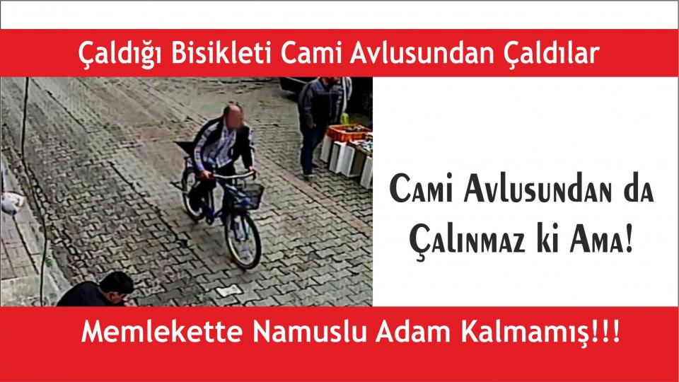 Hırsız: Camide hırsızlık olur mu? Memlekette namuslu adam kalmamış