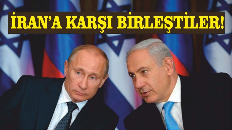 İsrail ile Rusya İran'ı Suriye'nin güney sınırından uzaklaştırma konusunda anlaştı