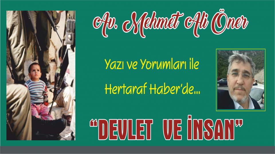 Kavram ve diriltici güç olarak ADALET | Mehmet Ali Öner / DEVLET VE İNSAN! - Av. Mehmet Ali ÖNER
