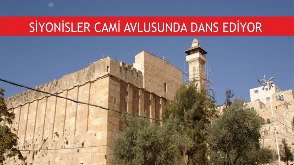 YAHUDİ İşgalciler CAMİ Avlusunda DANS Etti