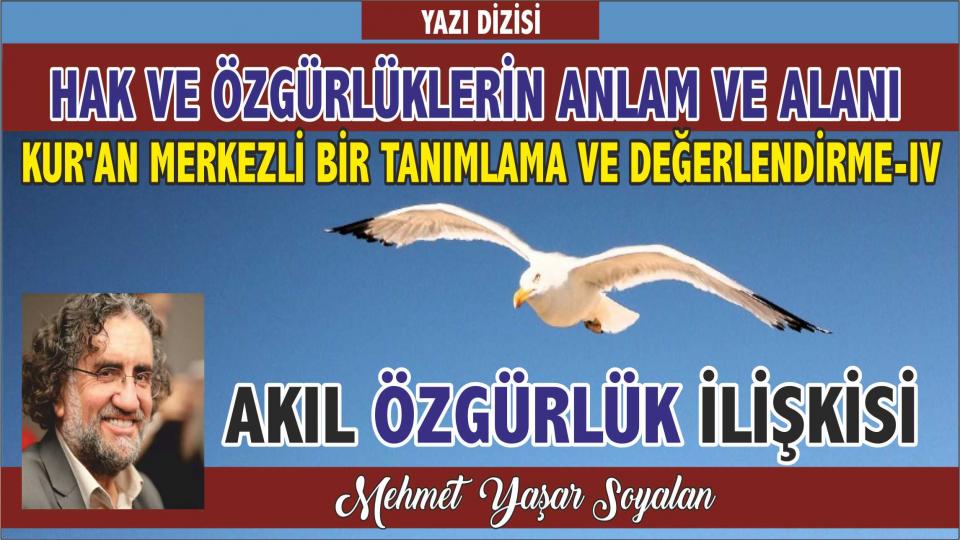 MEHMET YAŞAR SOYALAN / Batı Sömürgeciliği ve Mezhepçilik-1 / Mehmet Yaşar Soyalan: İnsanı, insan yapan şey, öncelikle akletmesidir. - Akıl Özgürlük İlişkisi 