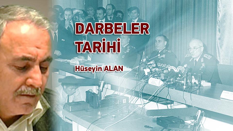İktisat Ya da Adalet üzerine - Hüseyin ALAN  / Darbeler Tarihi / Hüseyin ALAN