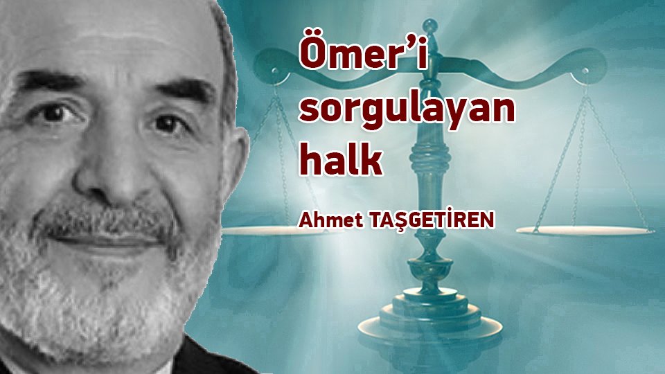Ömer’i sorgulayan halk
