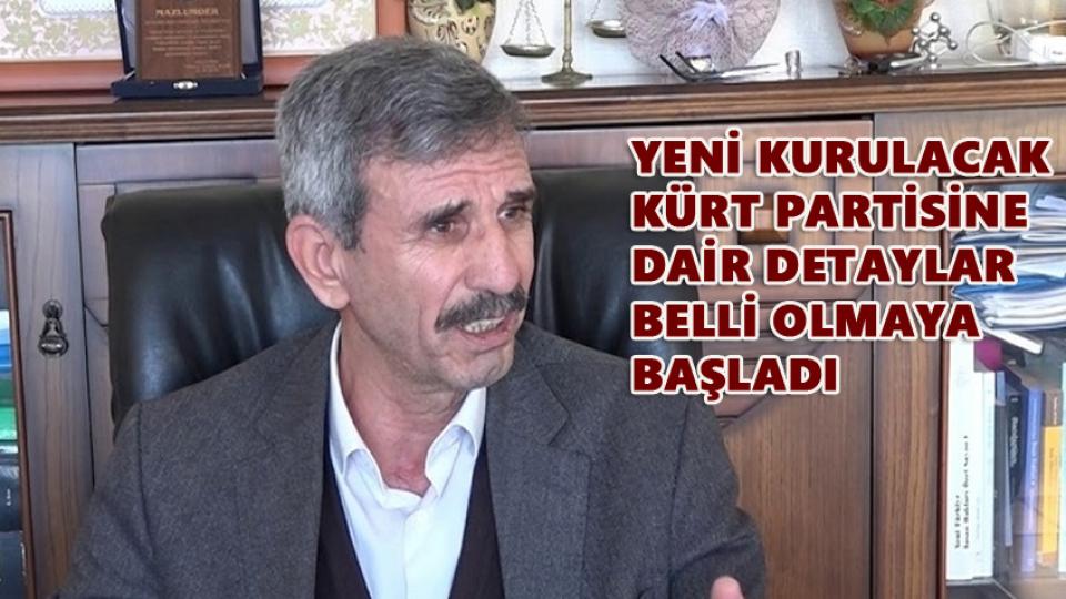 YENİ KURULACAK KÜRT PARTİSİNE DAİR DETAYLAR BELLİ OLMAYA BAŞLADI