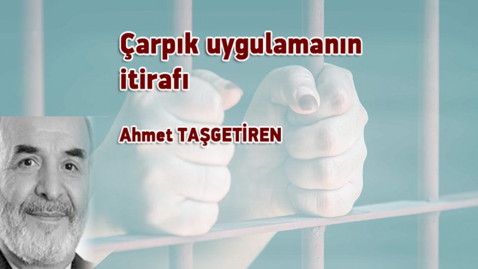 Çarpık uygulamanın itirafı