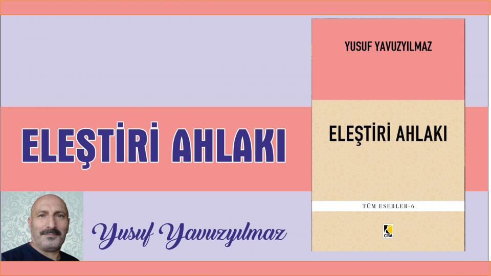 "İSRA" Bir Yürüyüş Hikayesi-Hamdi Geçer-Bengisu / Eleştiri Ahlakı -Yusuf Yavuzyılmaz- Çıra Yayınları 