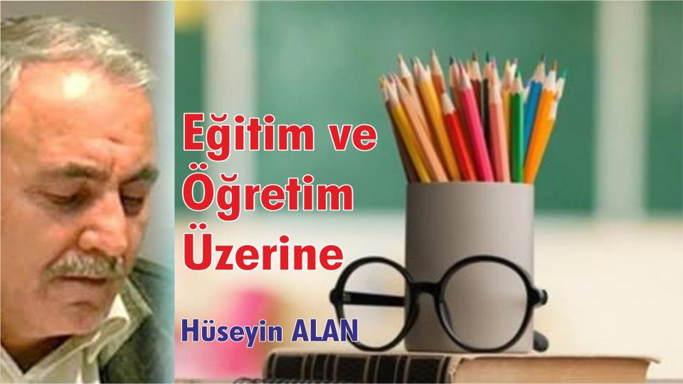 Batılı ile Doğulunun Dinleri-Hüseyin Alan / Eğitim ve Öğretim Üzerine-Hüseyin ALAN