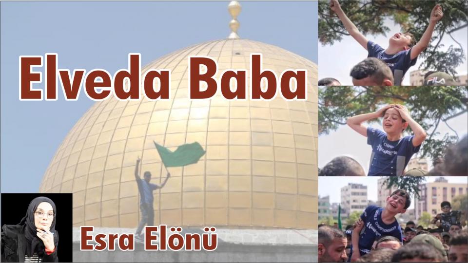 Elveda baba-Esra Elönü