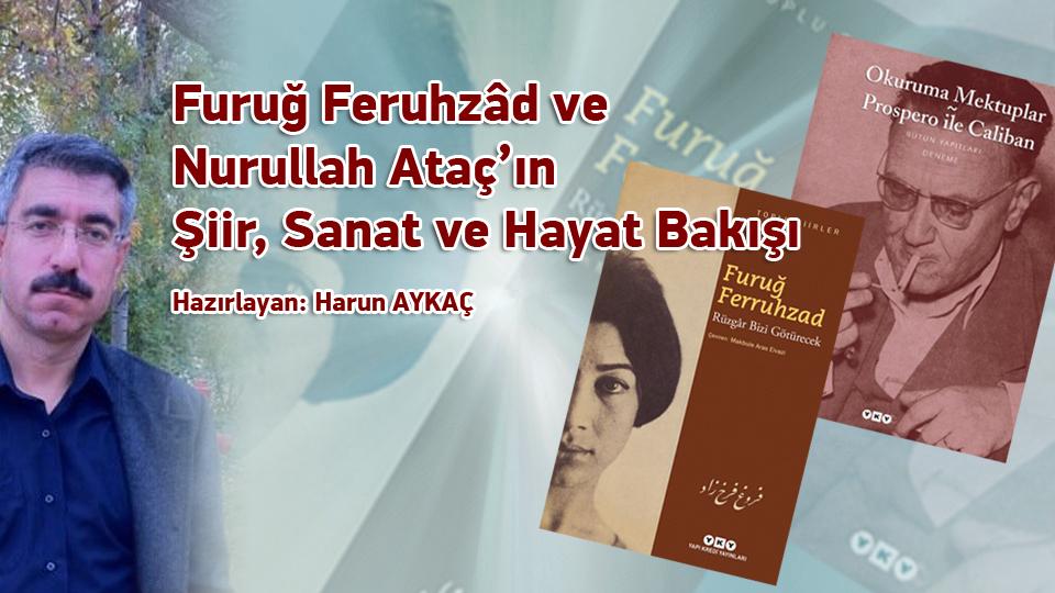 Modern Dünyanın Bunalımı / Rene Guenon /  İnsan Yayınları / Furuğ Feruhzâd ve Nurullah Ataç’ın Şiir, Sanat ve Hayat Bakışı / Harun AYKAÇ