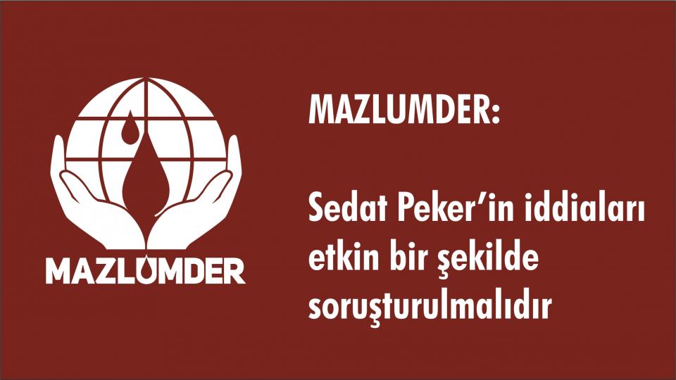 MAZLUMDER: Mülteciler Seçim Malzemesi olarak Kullanılmamalı / Mazlumder: Sedat Peker’in iddiaları etkin bir şekilde soruşturulmalıdır