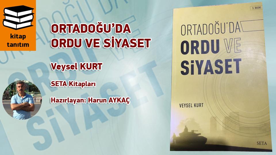 Kanada’dan soykırım mağduru Uygurlara büyük destek / ORTADOĞU’DA ORDU VE SİYASET / Veysel KURT / SETA Kitapları