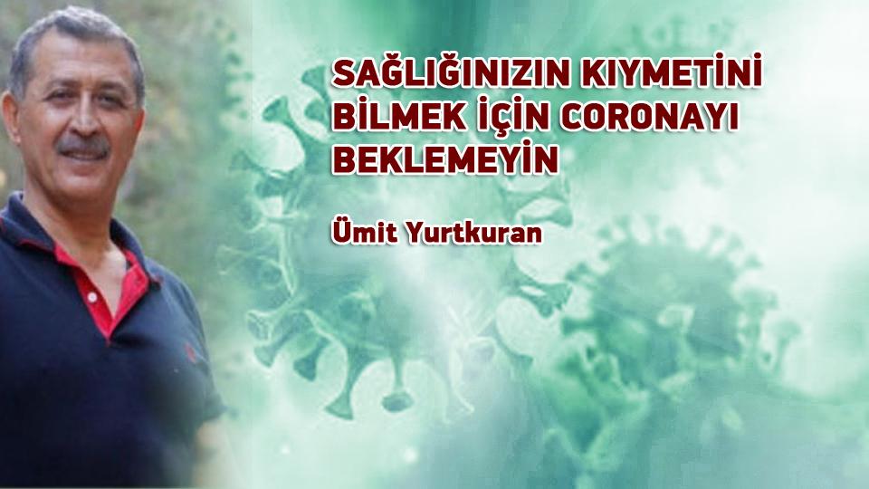 MİDE KANSERİ ve BAĞIRSAK HASTALIKLARI ÖNLENEBİLİRMİ…? / Ümit Yurtkuran / SAĞLIĞINIZIN KIYMETİNİ BİLMEK İÇİN CORONAYI BEKLEMEYİN / Ümit Yurtkuran