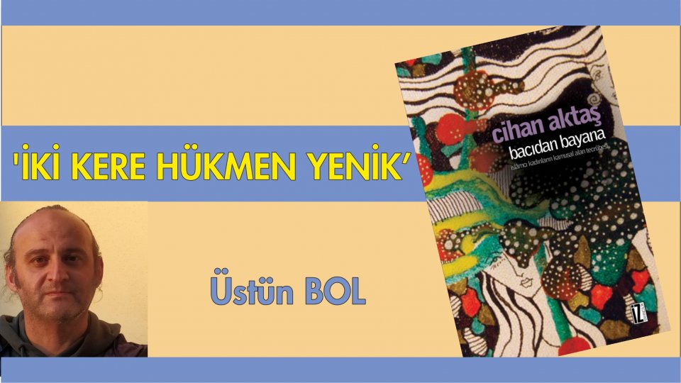 /İKİ KERE HÜKMEN YENİK