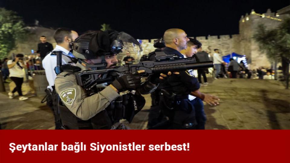 Şeytanlar bağlı Siyonistler serbest!