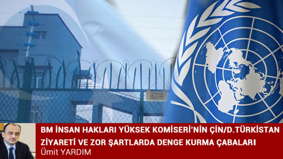 Kanada’dan soykırım mağduru Uygurlara büyük destek / *BM İNSAN HAKLARI YÜKSEK KOMİSERİ’NİN ÇİN/D.TÜRKİSTAN ZİYARETİ VE ZOR ŞARTLARDA DENGE KURMA ÇABALARI * / Ümit YARDIM