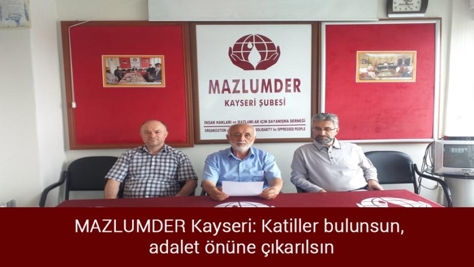 MAZLUMDER Kayseri: Halepçe Katliamı Bir Daha Yaşanmasın / MAZLUMDER Kayseri: Katiller bulunsun, adalet önüne çıkarılsın