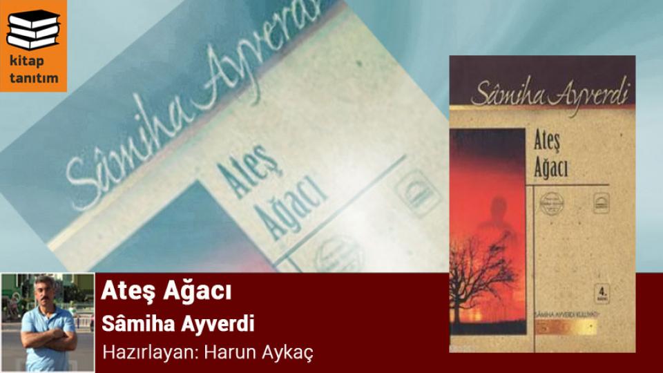 Gün Doğmadan-Harun Aykaç / Ateş Ağacı / Hazırlayan: Harun Aykaç