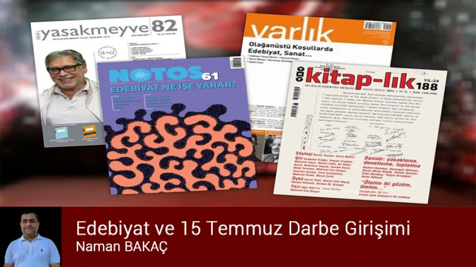 Noam Chomsky: İslam, tarihi ve kültürel olgular ile sosyal örgütlenme biçimleri açısından anlaşılmayı hak ediyor! / Edebiyat ve 15 Temmuz darbe girişimi / Naman BAKAÇ