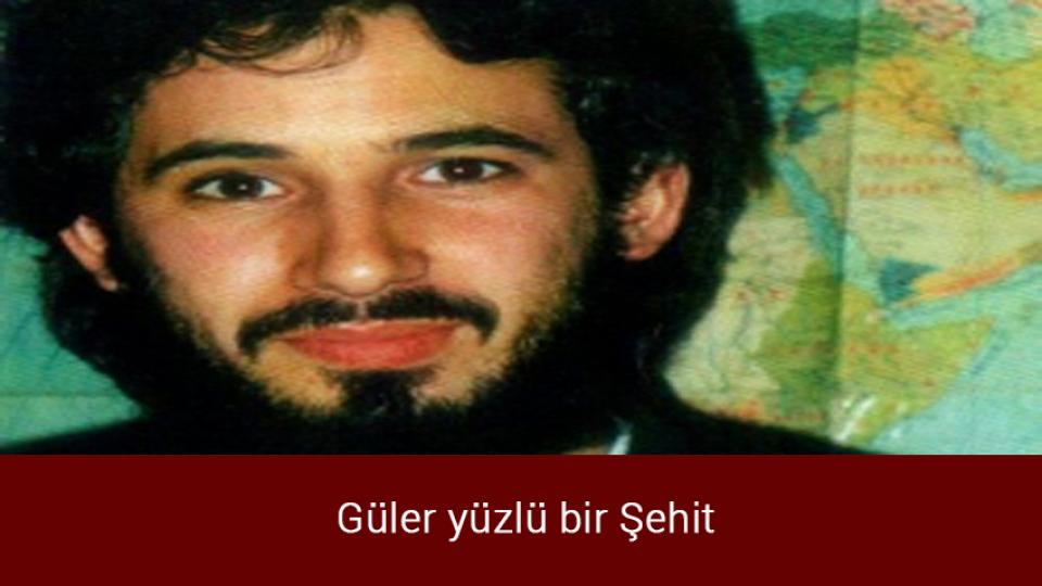 Güler yüzlü bir Şehit
