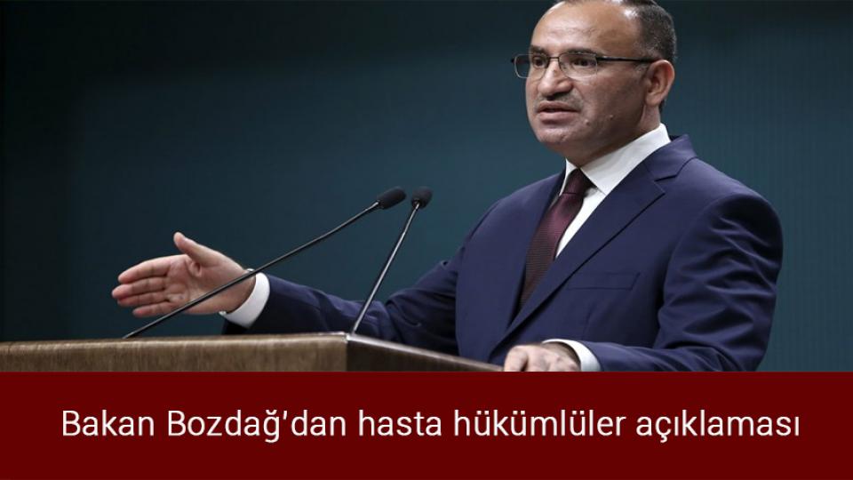 Benzine zam geliyor / Bakan Bozdağ’dan hasta hükümlüler açıklaması