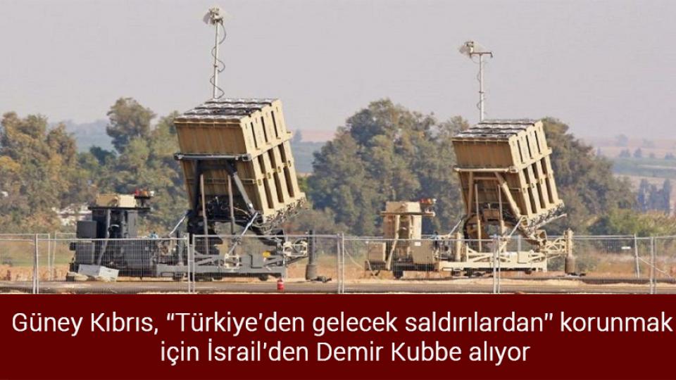 Üniversite öğrencileri için yurt başvuruları başladı / Güney Kıbrıs, Türkiye'den gelecek saldırılardan korunmak için İsrail'den Demir Kubbe alıyor