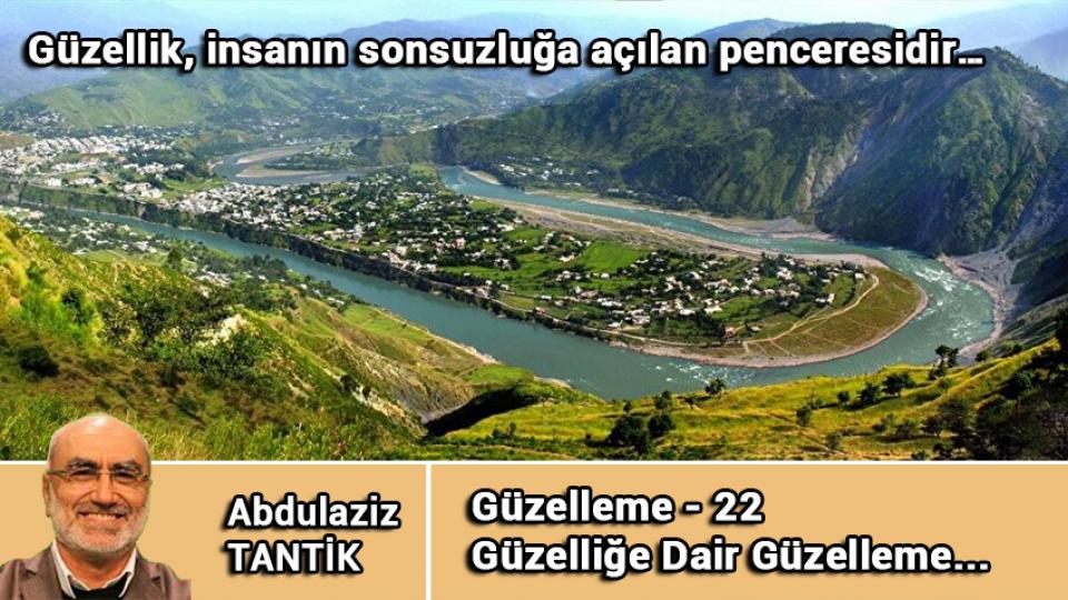 Aşka Dair Güzelleme-24/Abdulaziz Tantik / Güzelliğe Dair Güzelleme-22/Abdulaziz TANTİK