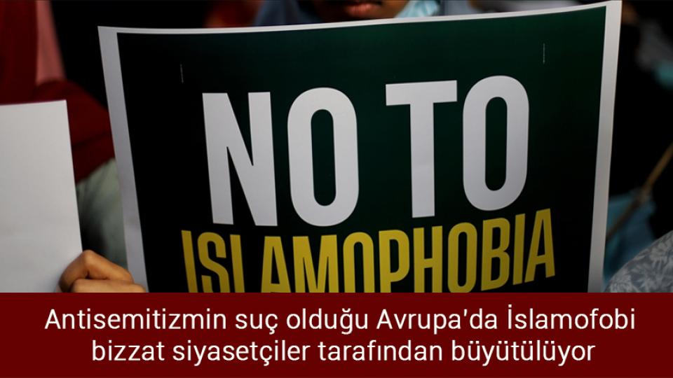 Türkiye ve Libya arasında hidrokarbon alanında mutabakat muhtırası imzalandı / Antisemitizmin suç olduğu Avrupa'da İslamofobi bizzat siyasetçiler tarafından büyütülüyor