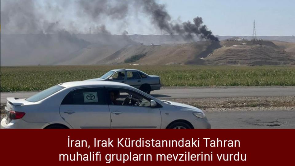 Hamas'tan "büyük bir siyonist"e tepki / İran, Irak Kürdistanındaki Tahran muhalifi grupların mevzilerini vurdu