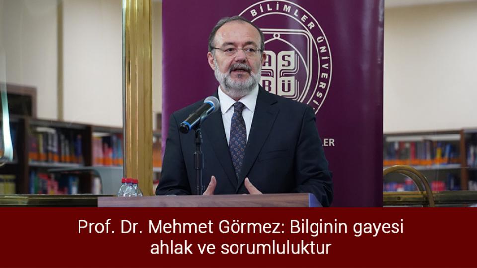 Diyanet İşleri Başkanı Erbaş, SAÜ’ye Geliyor / Mehmet Görmez: Bilginin gayesi ahlak ve sorumluluktur