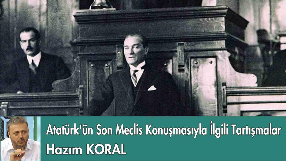 İsveç Hükümeti'nin İkiyüzlü Olması Bir Kez Daha Tescillendi | HAZIM KORAL / Atatürk'ün Son Meclis Konuşmalarıyla ilgili Tartışmalar-Hazım KORAL