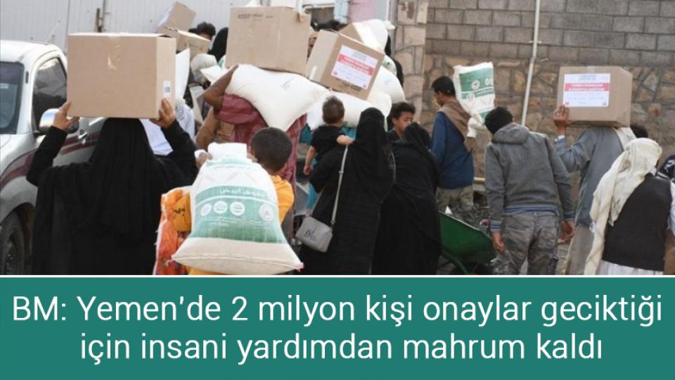 BİSAM: Kasım ayında açlık sınırı 8 bin 657 liraya yükseldi / BM: Yemen'de 2 milyon kişi onaylar geciktiği için insani yardımdan mahrum kaldı