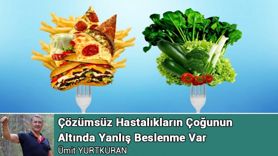 Baş Ağrısı, Yorgunluk veya Karnında  Sancısı Olanların Dikkatine! / Ümit YURTKURAN / Çözümsüz Hastalıkların Çoğunun  Altında Yanlış Beslenme Var / Ümit YURTKURAN