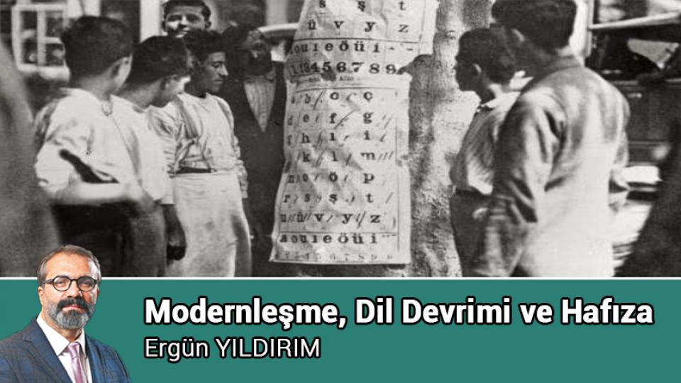 Modernleşme, Dil Devrimi ve Hafıza / Ergün YILDIRIM