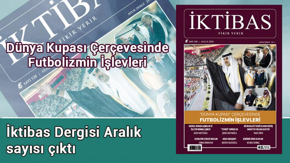 İktibas Dergisi 43 Yaşında... / İktibas Dergisi Aralık sayısı çıktı