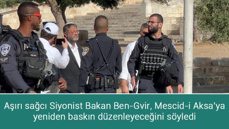 Meral Akşener hastaneye kaldırıldı / Aşırı sağcı Siyonist Bakan Ben-Gvir, Mescid-i Aksa'ya yeniden baskın düzenleyeceğini söyledi