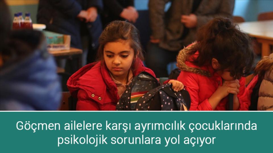 EYT'de ilk maaşın tarihi belli oldu / Göçmen ailelere karşı ayrımcılık çocuklarında psikolojik sorunlara yol açıyor
