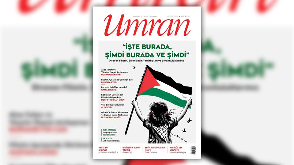 Umran Dergisi Ağustos 2024 Sayısı Çıktı / Umran Dergisi’nin Ocak 2024/353. Sayısı Çıktı!...