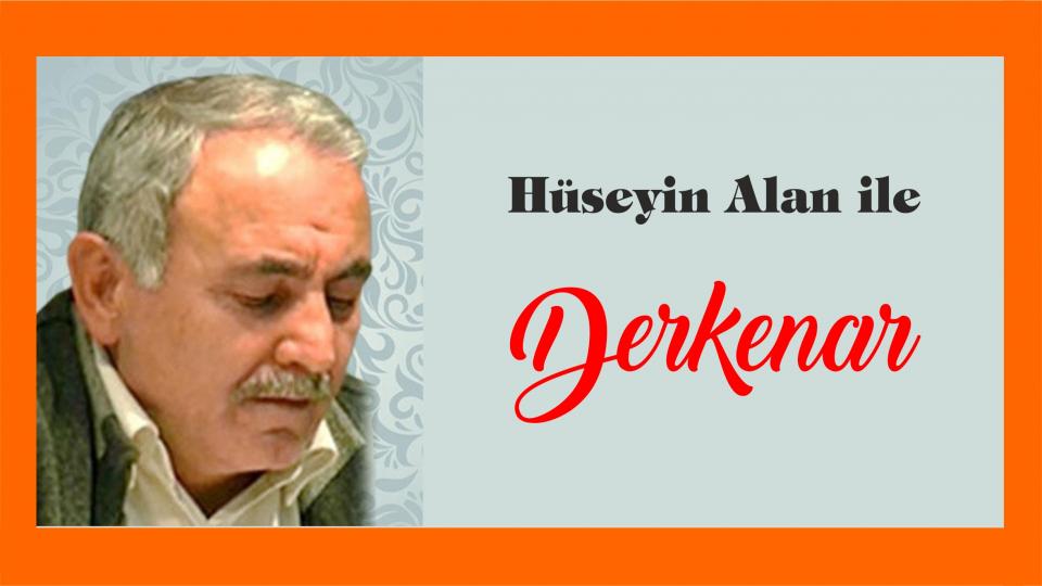 Davut Güler ile Derkenar.. / Hüseyin Alan ile Derkenar..