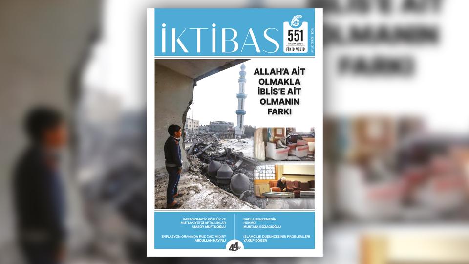 İKTİBAS’IN MART 2025 SAYISI ÇIKTI / İktibas Dergisi'nin Yeni Sayısı Kitapçılarda..