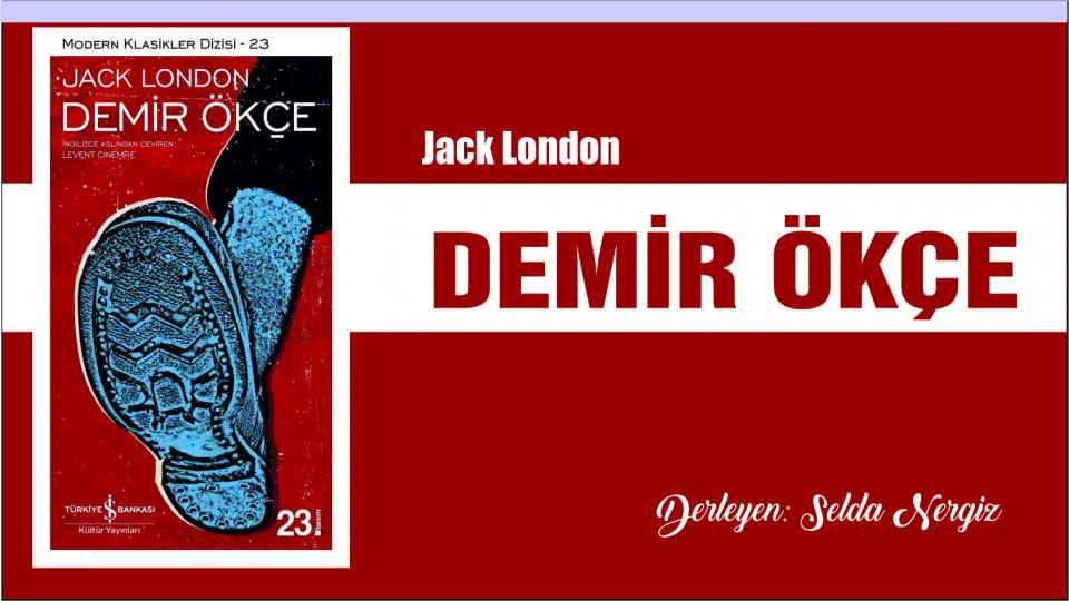 Kapitalizmin Gerçek Yüzü: “Demir Ökçe”