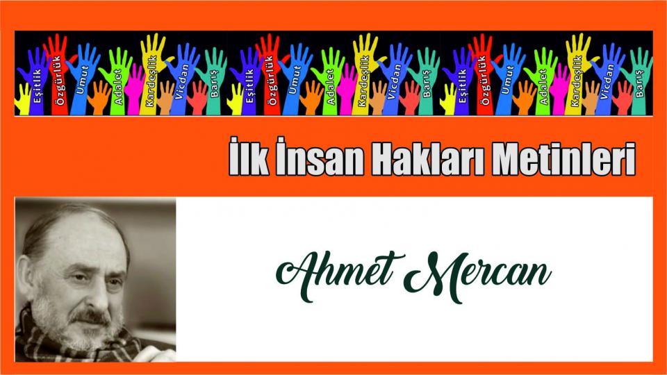 İlk İnsan Hakları Metinleri|Ahmet Mercan