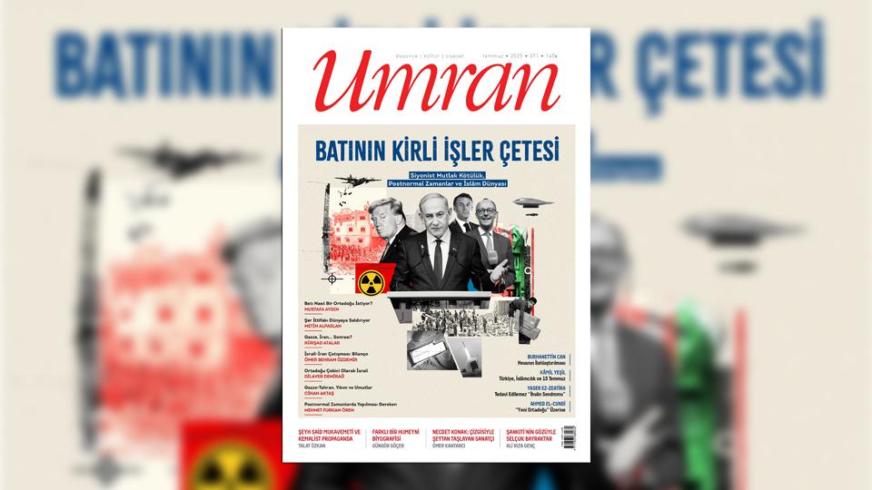 Umran dergisi Ağustos 2025 tarihli sayısı İslâmcılık ve çağdaş İslâm düşüncesi bağlamında eleştirel İslâmî perspektiflerin muhasebesine odaklanan bir manşetle çıktı. / Umran dergisi Temmuz 2025 tarihli sayısı çıktı