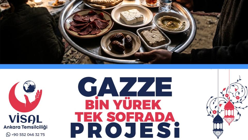 Her Taraf - Türkiyenin habercisi / VİSAL DERNEĞİNDEN, GAZZE İÇİN İFTAR VEYA SAHUR PROJESİ