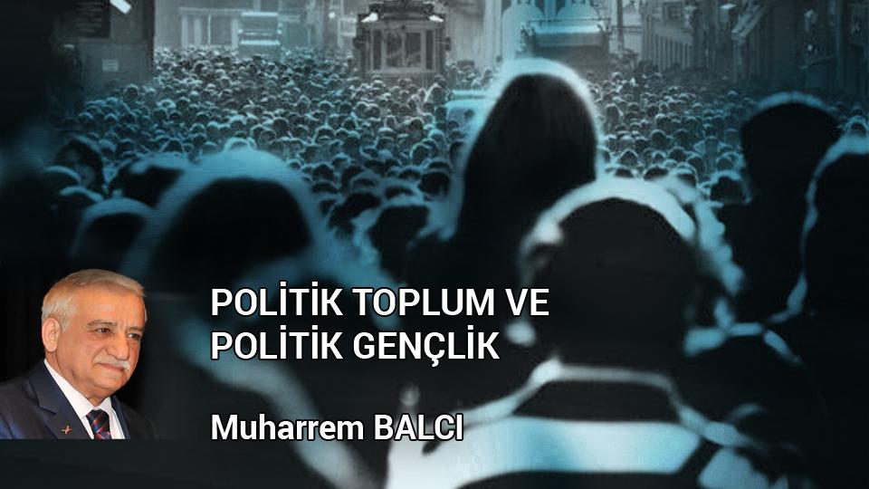 MODERN KÖLELİK / BAĞIMLILIK /  Muharrem Balcı / POLİTİK TOPLUM VE POLİTİK GENÇLİK / Muharrem BALCI