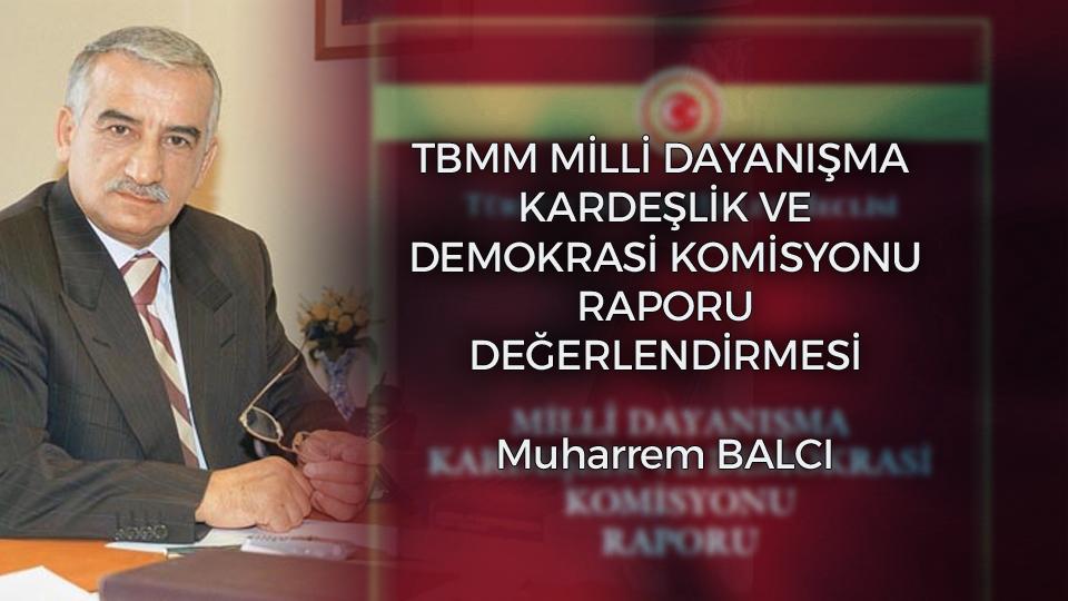 MODERN KÖLELİK / BAĞIMLILIK /  Muharrem Balcı / TBMM MİLLİ DAYANIŞMA KARDEŞLİK VE DEMOKRASİ KOMİSYONU (18.2.2026) RAPORU DEĞERLENDİRMESİ / Muharrem BALCI