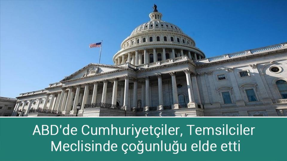 Zelenskiy'den Cumhurbaşkanı Erdoğan'a teşekkür / ABD'de Cumhuriyetçiler, Temsilciler Meclisinde çoğunluğu elde etti